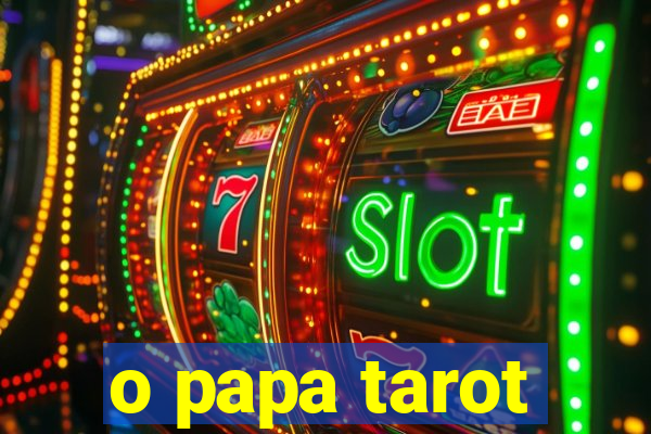 o papa tarot